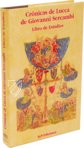 Chronik von Lucca von Giovanni Sercambi – AyN Ediciones – Archivio di Stato di Lucca (Lucca, Italien)
