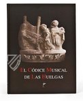 Codex Las Huelgas – Codex IX – Monasterio de Santa Maria la Real de las Huelgas (Burgos, Spanien) Faksimile