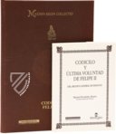 Codicilo y Ultima Voluntad de Felipe II – Ediciones Grial – Patronato Real 29-61 – Archivo General (Simancas, Spanien)