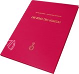 Die Bibel des Niketa. Ein Werk der höfischen Buchkunst in Byzanz und sein justinianisches Vorbild.