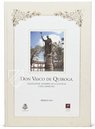 Don Vasco de Quiroga – Testimonio Compañía Editorial – 