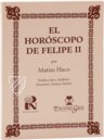 Horoskop Philipps II. – Ediciones Grial – RBME a-IV-21 – Real Biblioteca del Monasterio de San Lorenzo de El Escorial (San Lorenzo de El Escorial, Spanien)