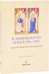 Il manoscritto Douce 390 e 390*. Atlante Nautico Veneziano