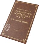 Johannes Hevelius: Firmamentum Sobiescianum sive Uranographia – Zakład Narodowy – Uph. f 1707 – Biblioteki Gdańskiej (Danzig, Polen) Johannes Hevelius: Firmamentum Sobiescianum sive Uranographia – Zakład Narodowy – Uph. f 1707 – Biblioteki Gdańskiej (Danzig, Polen)