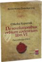 Nicolaus Copernicus - De revolutionibus orbium coelestium libri VI – Orbis Pictus – Pol.6 III.142 – Biblioteka Uniwersytecka Mikołaj Kopernik w Toruniu (Toruń, Polen)