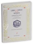 Stundenbuch der Medici – Testimonio Compañía Editorial – Ms 13312 – Biblioteca Lázaro Galdiano (Madrid, Spanien)