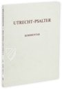 Utrecht-Psalter – Akademische Druck- u. Verlagsanstalt (ADEVA) – Hs. 32 – Universiteitsbibliotheek Utrecht (Utrecht, Niederlande) Utrecht-Psalter – Akademische Druck- u. Verlagsanstalt (ADEVA) – Hs. 32 – Universiteitsbibliotheek Utrecht (Utrecht, Niederlande)
